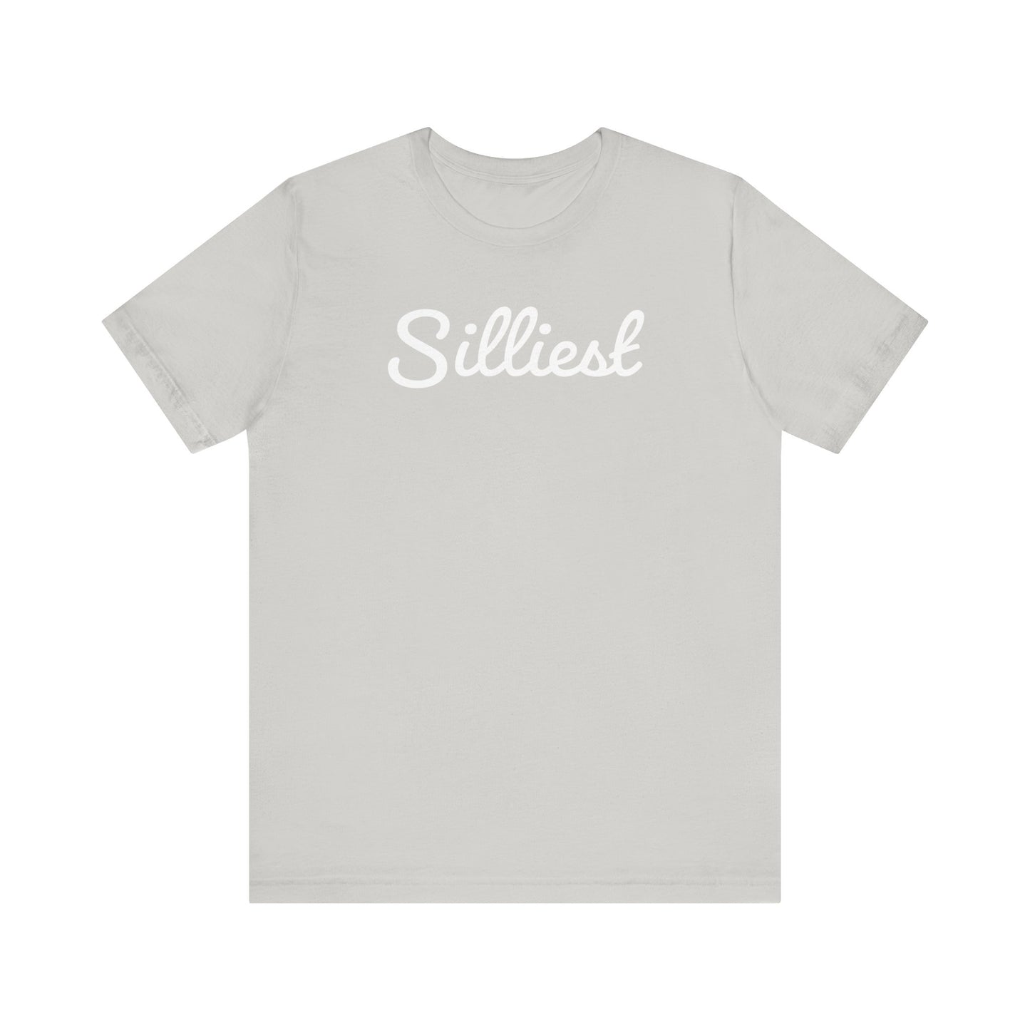 Silliest Unisex Jersey Short Sleeve Tee