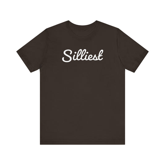Silliest Unisex Jersey Short Sleeve Tee